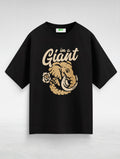 I am a Giant Oversized T-Shirt #105